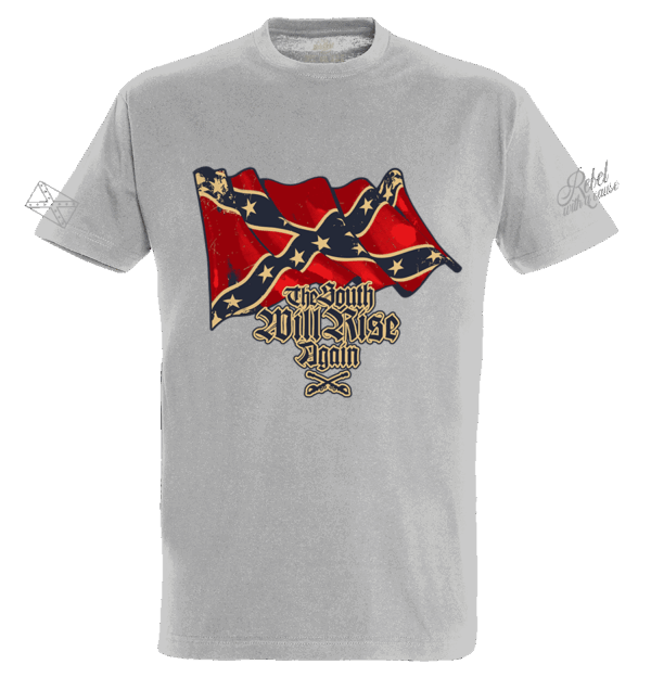 The South Will Rise Again Grey